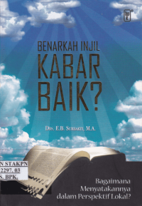 Image of BENARKAH INJIL KABAR BAIK ?