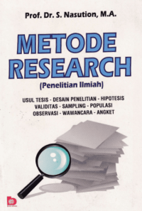 Image of METODE RESEARCH (PENELITIAN ILMIAH)