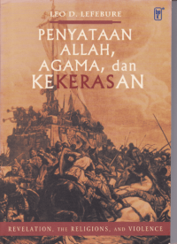 Image of PENYATAAN ALLAH, AGAMA DAN KEKERASAN