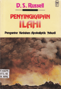 Image of PENYINGKAPAN ILAHI PENGANTAR KEDALAM APOKALIPTIK YAHUDI